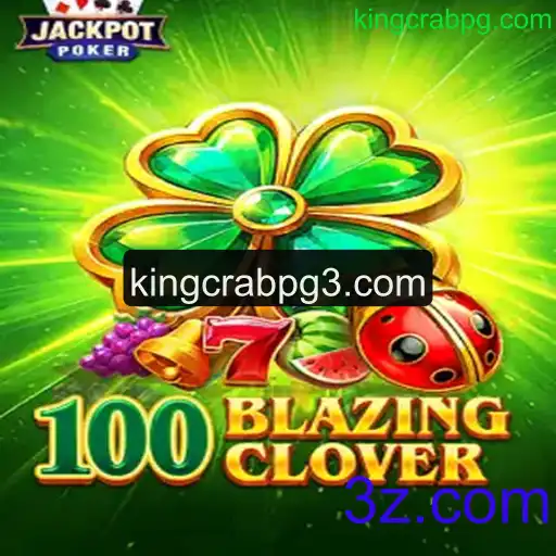 Explorando o Mundo de 100BlazingClover: Uma Aventura de Jogo Excitante
